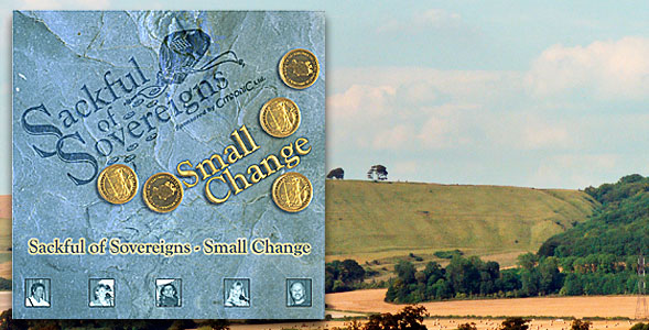 Sackful of Sovereigns Albums - Small Change Sackful of Sovereigns Albums - Small Change